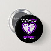 Ich trage Lila für mein Son-Überdosierungsbewussts Button (Vorne & Hinten)