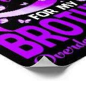 Ich trage Lila für meine Bruderüberdosis-Bewusstse Poster (Ecke)