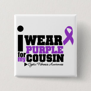 Ich trage Lila für meine Cousin-zystische Fibrose Button
