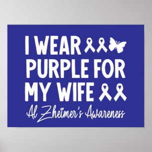 Ich trage Lila für meine Ehefrau Alzheimer's Aware Poster