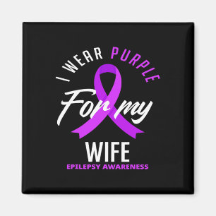 Ich trage Lila für meine Ehefrau Epilepsie Awarene Magnet