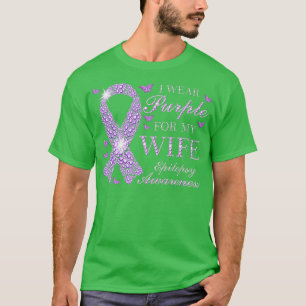 Ich trage Lila für meine Ehefrau Epilepsie Awarene T-Shirt