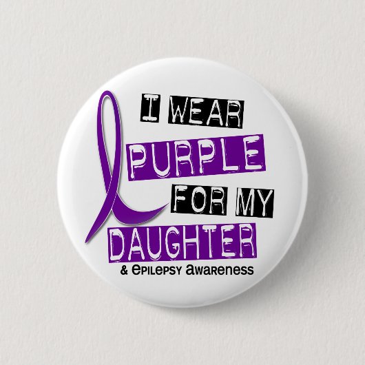 Ich trage Lila für meine Epilepsie der Tochter-37 Button (Vorderseite)