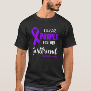 Ich trage Lila für meine Freundin für Lupus Awaren T-Shirt
