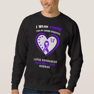 Ich trage Lila für meine Großtochter Lupus Awarene Sweatshirt