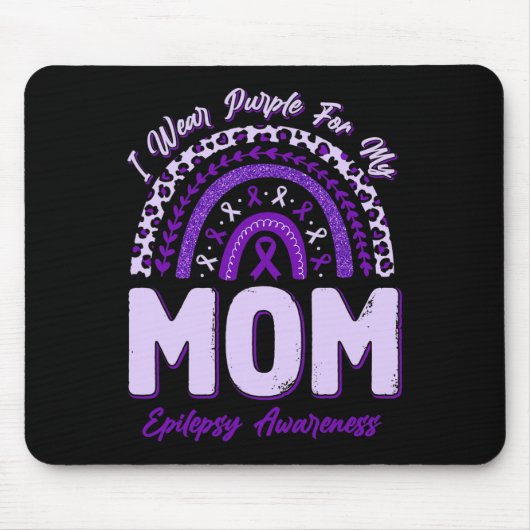 Ich trage Lila für meine Mama Epilepsie Awareness Mousepad (Vorne)