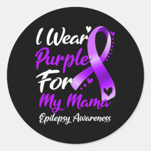 Ich trage Lila für meine Mama Epilepsy-Geschenke Runder Aufkleber