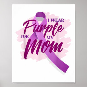 Ich trage Lila für meine Mama Heimers Shirt_1 Poster