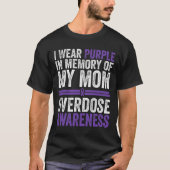 Ich trage Lila für meine Mama Überdosierungsbewuss T-Shirt (Vorderseite)