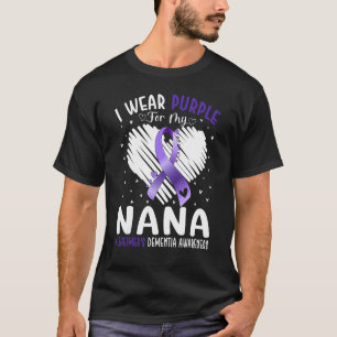 Ich trage Lila für meine Nana Alzheimer Demenz Awa T-Shirt
