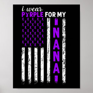 Ich trage Lila für meine Nana-Bauchspeicheldrüsenk Poster