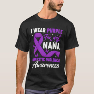 Ich trage Lila für meine Nana Häusliche Gewalt Auf T-Shirt