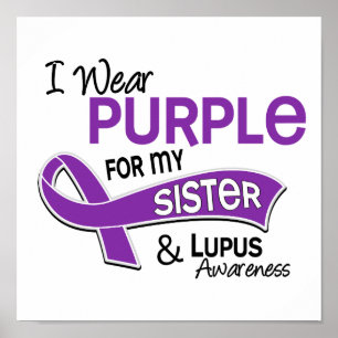 Ich trage Lila für meine Schwester 42 Lupus Poster