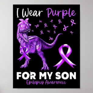 Ich trage Lila für meine Sohn Epilepsie Awareness  Poster