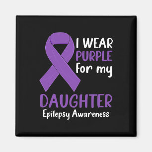 Ich trage Lila für meine Tochter Epilepsie Awarene Magnet