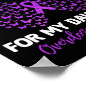 Ich trage Lila für meine Tochter-Überdosierung-Bew Poster (Ecke)