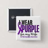 Ich trage Lila für meinen Ehefrau10 Fibromyalgia Button (Vorne & Hinten)
