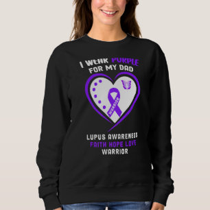 Ich trage Lila für meinen Vater Lupus Sweatshirt