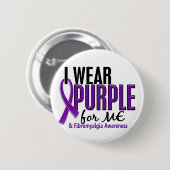 Ich trage lila für MICH Fibromyalgia 10 Button (Vorne & Hinten)