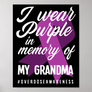 Ich trage Lila Gedächtnis für meine Oma-Überdosier Poster