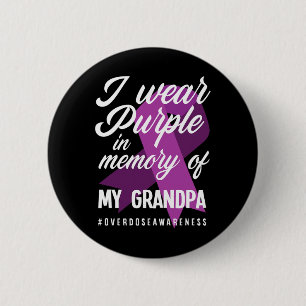 Ich trage Lila Gedächtnis für meine Opa-Überdosier Button