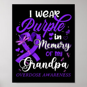 Ich trage Lila Gedächtnis für meine Opa-Überdosier Poster