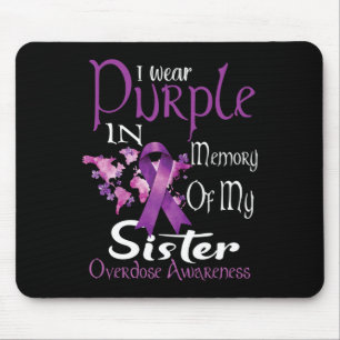 Ich trage Lila im Gedächtnis meiner Schwester Über Mousepad