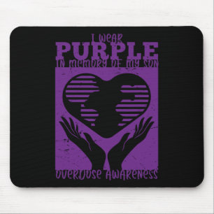 Ich trage Lila im Gedächtnis meines Sohnes - Überd Mousepad