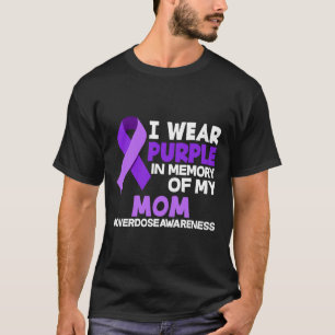 Ich trage Lila in Erinnerung an meine Mama Überdos T-Shirt