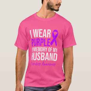 Ich trage Lila in Erinnerung an meine Überdosis Aw T-Shirt