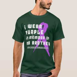 Ich trage Lila in Erinnerung an meinen Bruder Über T-Shirt