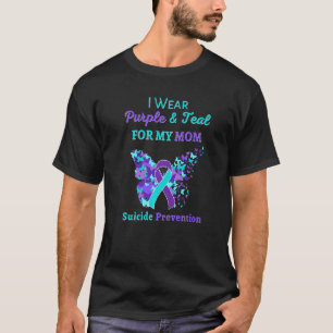 Ich trage Lila und Aquamarin für meine Mama Suizid T-Shirt