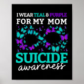 Ich trage Lila und Aquamarin für meine Mamas Suizi Poster (Vorne)