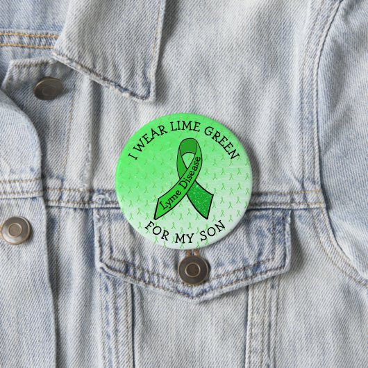 Ich trage Lime Green für meinen Sohn Lyme Button (Beispiel)