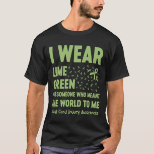 Ich trage Limette grün für jemanden, der die Welt T-Shirt