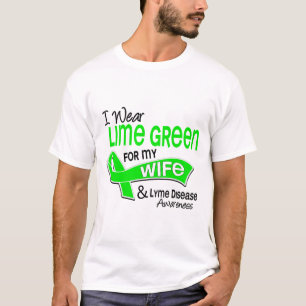 Ich trage Limone Ehefrau Lyme Krankheit des T-Shirt