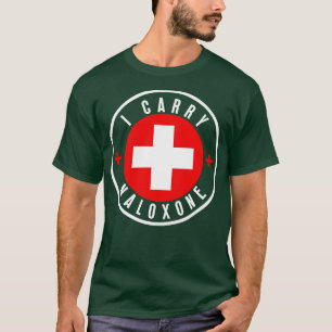 Ich trage Naloxon 24 T-Shirt
