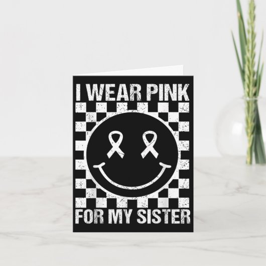 Ich trage Nk für das lächelnde Gesicht meiner Schw Karte (Vorderseite)