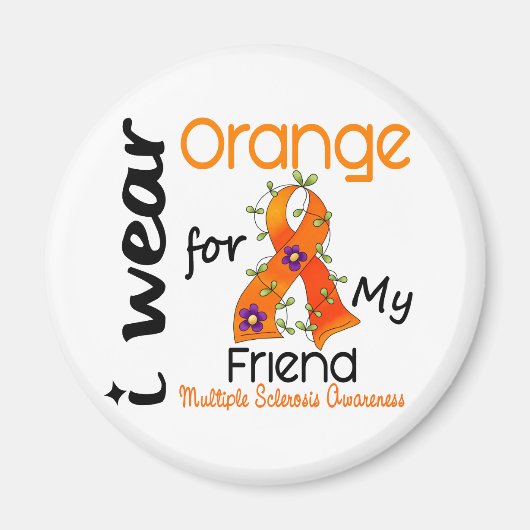 Ich trage Orange 43 Friend MS Multiple Sklerose Magnet (Vorne)