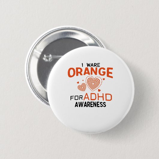 Ich trage Orange für ADHD Button (Vorne & Hinten)