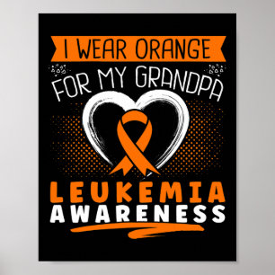 Ich trage Orange für das Leukämie-Bewusstsein mein Poster