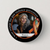 Ich trage Orange für die Prävention von Waffengewa Button (Vorderseite)