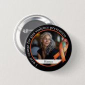 Ich trage Orange für die Prävention von Waffengewa Button (Vorne & Hinten)