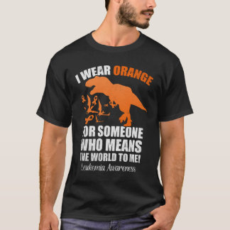 Ich trage Orange für jemanden, der mir Welt bedeut T-Shirt