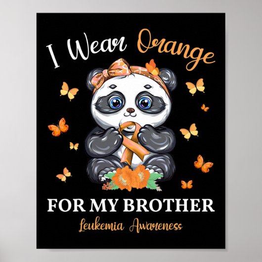 Ich trage Orange für mein Bruder Leukämie Bewussts Poster (Vorne)