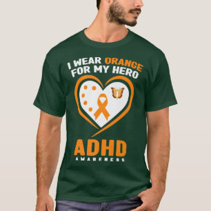 Ich trage Orange für mein Held ADHS Awareness Mona T-Shirt