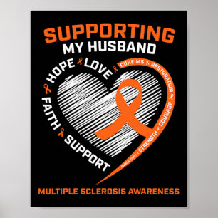 Ich trage Orange für mein Husband Multiple Skleros Poster