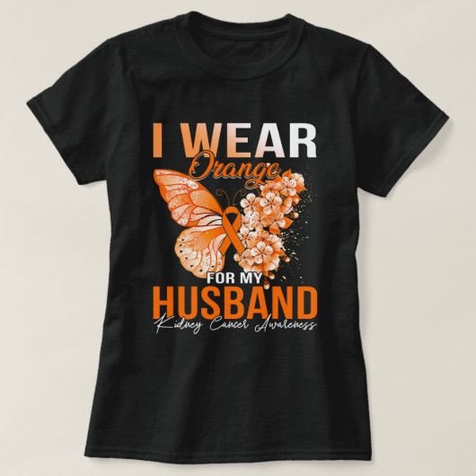 Ich trage Orange für mein Husband Nierenkrebs Awar T-Shirt (Design vorne)