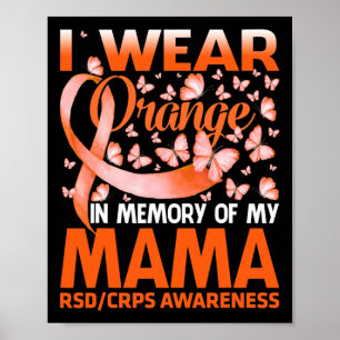 Ich trage Orange für mein Mama Rsd Crps Bewusstsei Poster