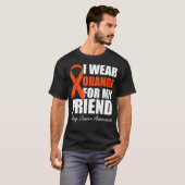 Ich trage Orange für meine Freundin Kidney Cancer  T-Shirt (Vorne ganz)